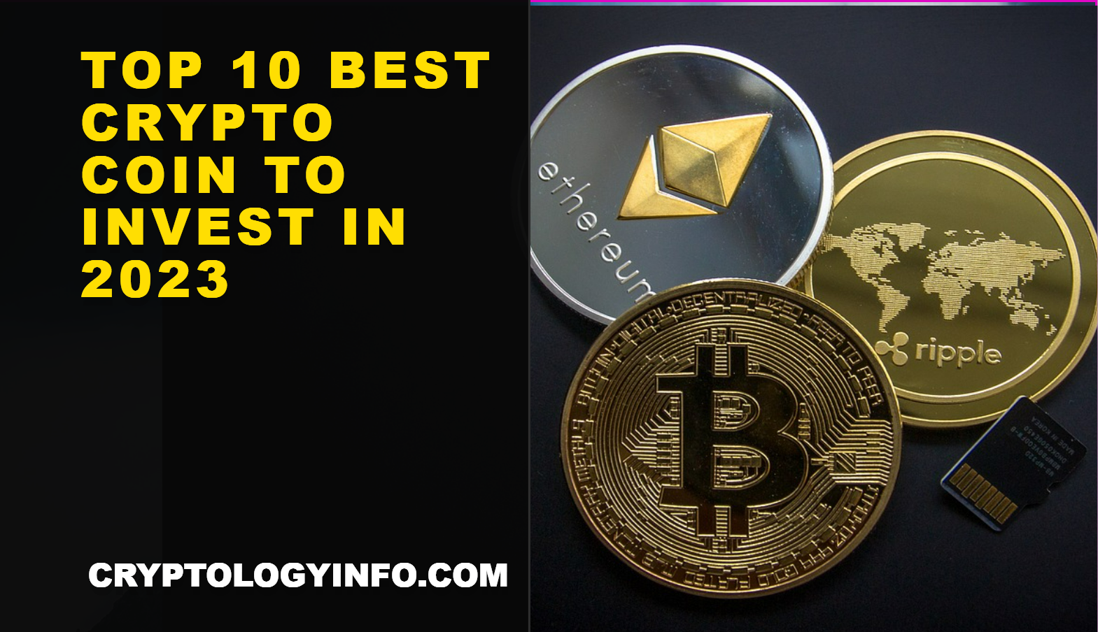 Top 10 Best Crypto Coin to Invest in 2023